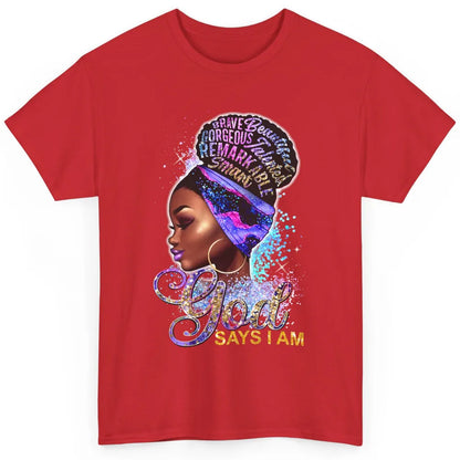 Floral Black Girl God Say I'm Afro Women Christian Religious Classic Unisex T-Shirt