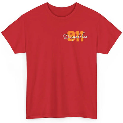 Dispatcher 911 Life Pocket Minimalist Men Women Fathers Day Classic Unisex T-Shirt