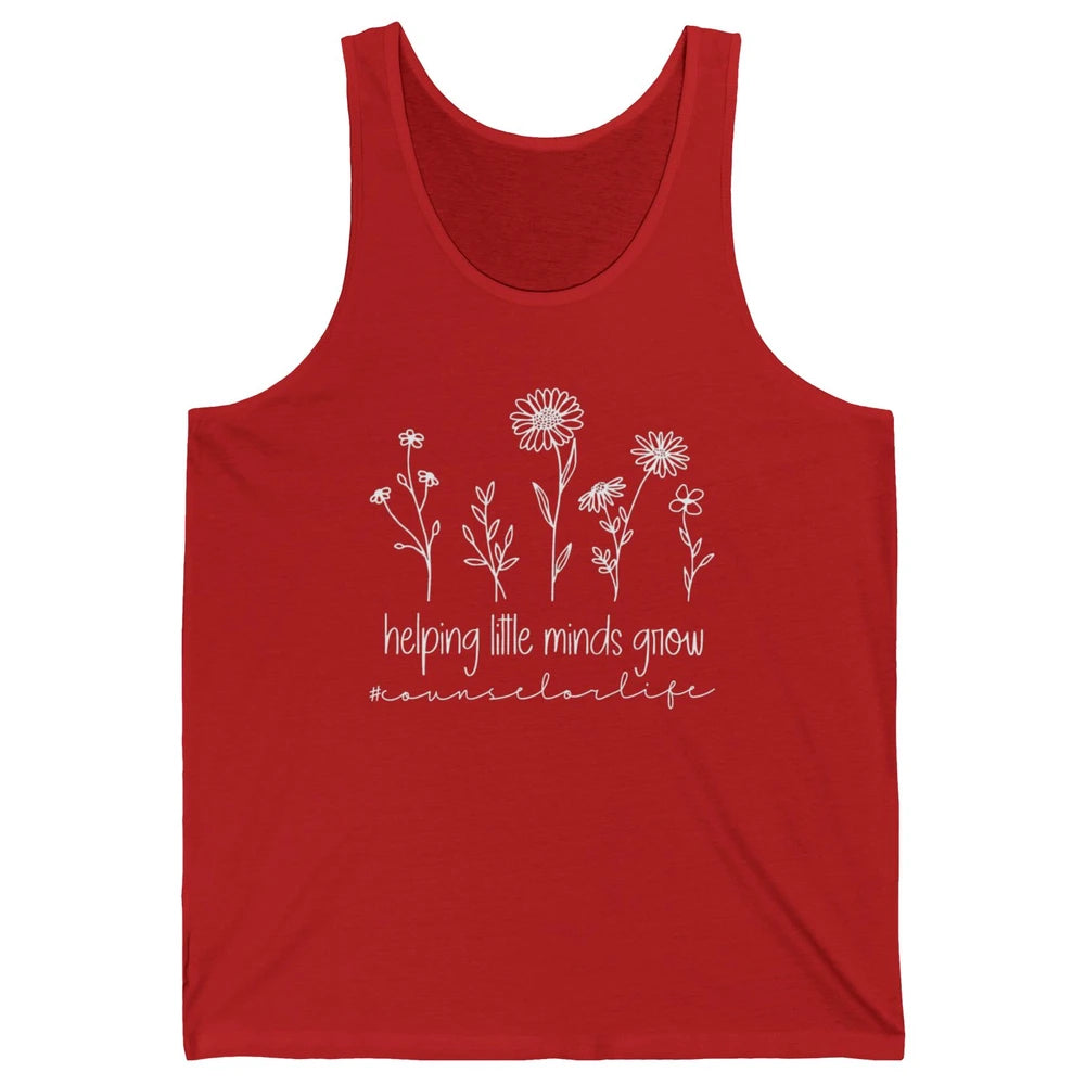 Wildflower Counselor Life Helping Little Minds Grow Positive Unisex Jersey Tank