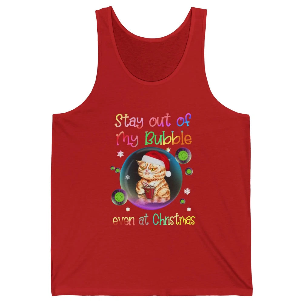 Funny Santa Cat Stay Out Of My Bubble Even At Christmas Unisex Jersey Tank