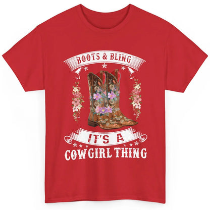 Floral Cowgirl Boots And Bling Cowgirl Thing Western Country Classic Unisex T-Shirt