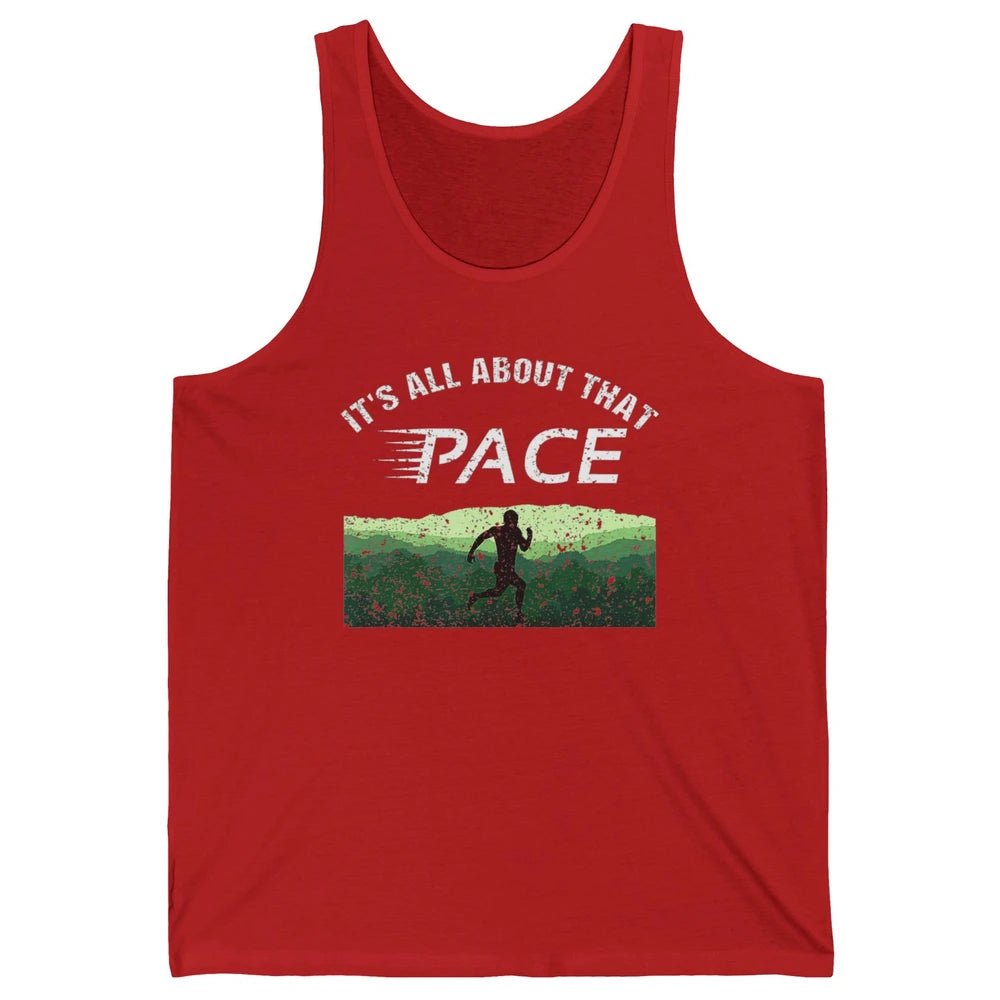 All About That Pace Summit Running Marathon Runner Vintage Unisex Jersey Tank