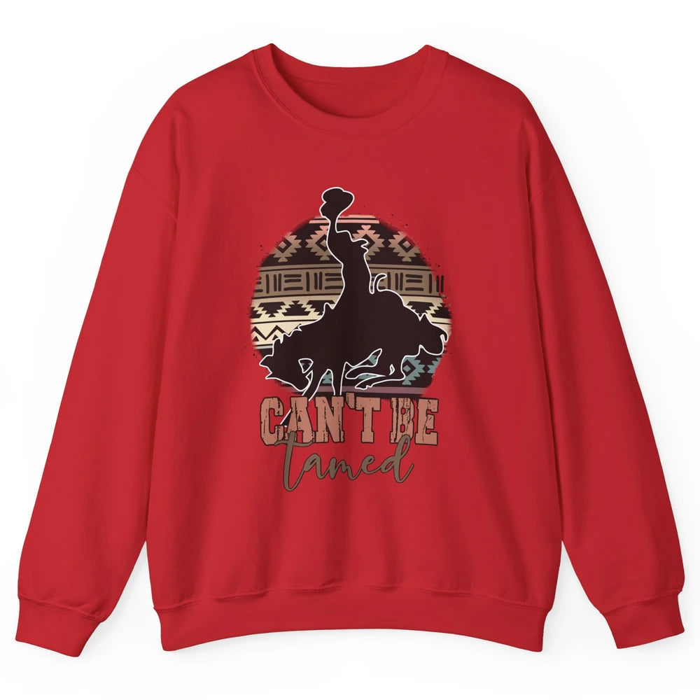 Can’t be Tamed Cowboy Saddle Horseback Western Country Unisex Crewneck Sweatshirt