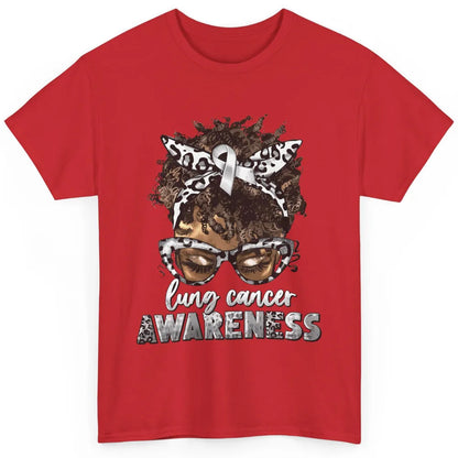 Afro Lung Cancer Awareness Black Woman Messy Hair Warrior Classic Unisex T-Shirt