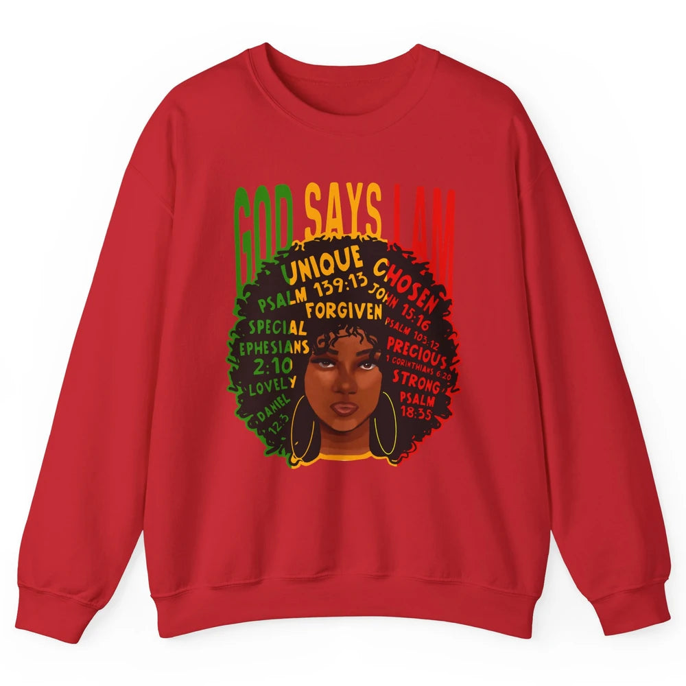 Afro Woman God Say I Am Black Melanin African American Woman Unisex Crewneck Sweatshirt