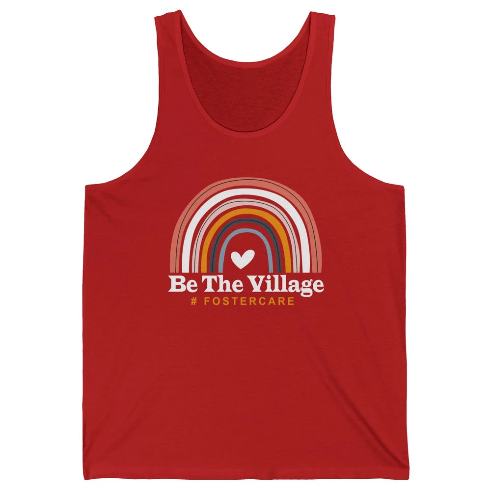 Be The Village Rainbow Foster Care Foster Kid Adoption Day Unisex Jersey Tank