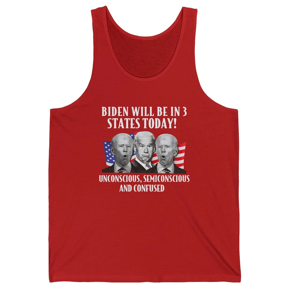 Biden Will Be In 3 States Today Funny Joe Biden Anti Biden Unisex Jersey Tank