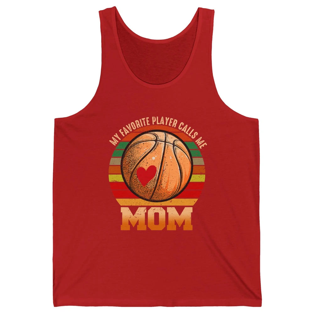 Vintage Basketball Mom My Favorite Player Calls Me Mom Unisex Jersey Tank