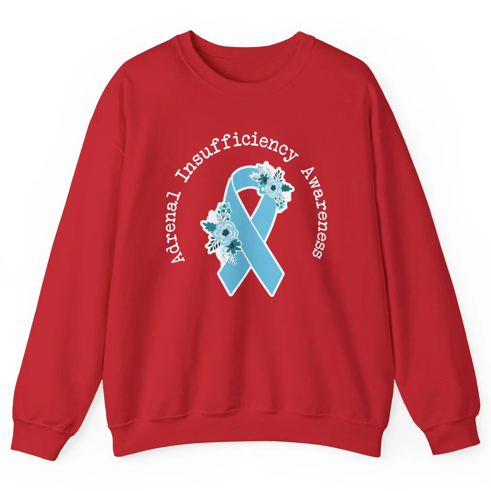 Adrenal Insufficiency Awareness Floral Light Blue Ribbon Unisex Crewneck Sweatshirt