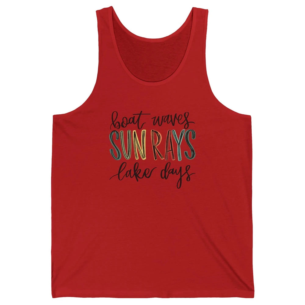 Boat Waves Sun Rays Ain't Nothing Like Lake Days Lake Life Unisex Jersey Tank