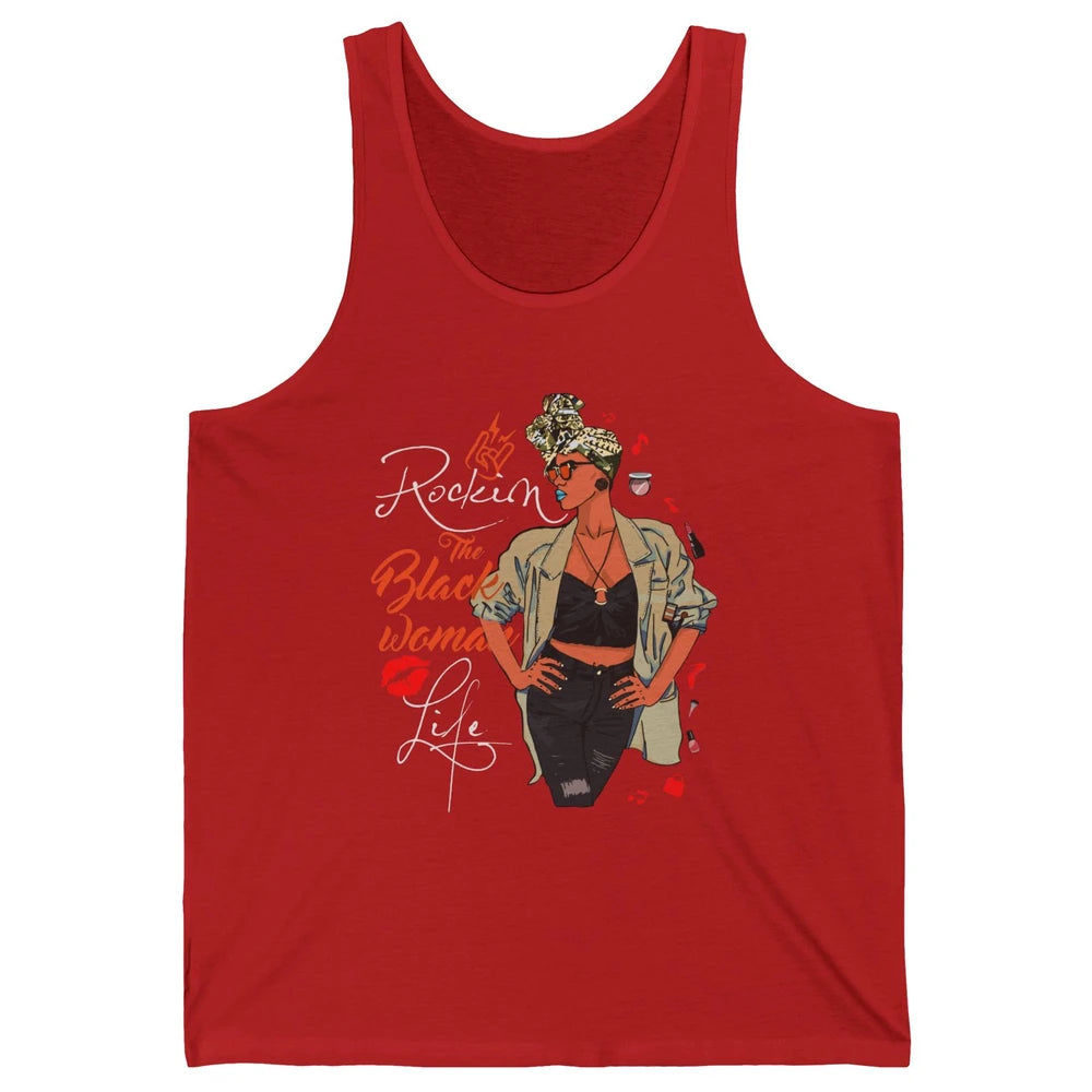 Rockin The Black Woman Life Black Pride Afro Melanin Mom Unisex Jersey Tank