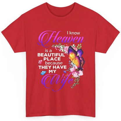 Butterfly Heaven Beautiful They Have My Wife Guardian Angel Classic Unisex T-Shirt