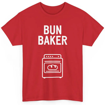 Bun Maker Bun Baker Pregnancy Announcement Baby Reveal Gift Classic Unisex T-Shirt