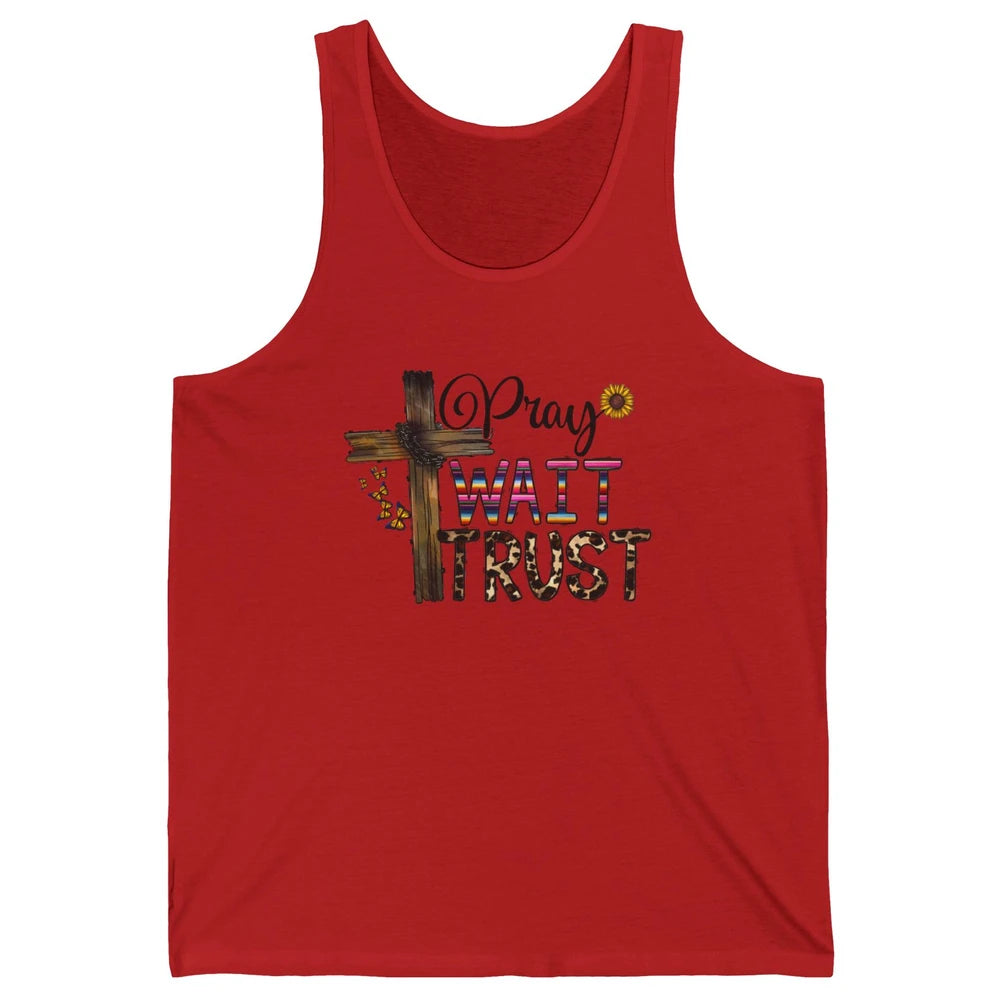 Sunflower Leopard Pray Wait Trust Christian Motivational Unisex Jersey Tank