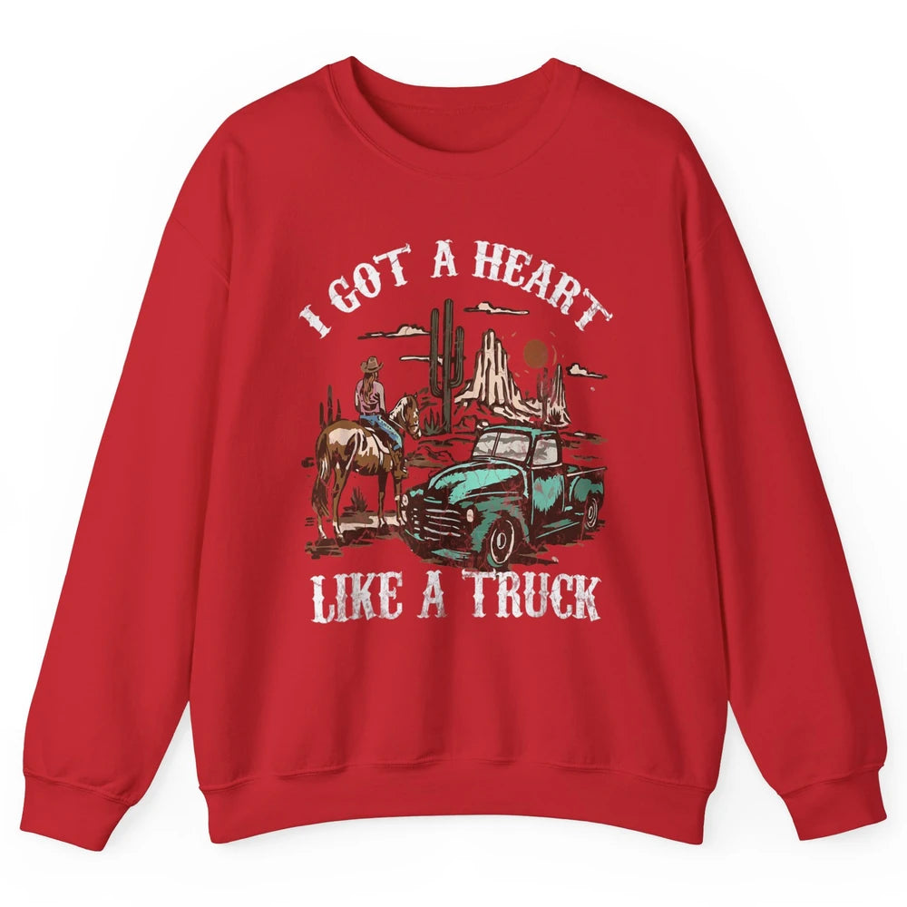 Western Sunset Cowgirl I Got Heart Like Truck Rodeo Cactus Unisex Crewneck Sweatshirt