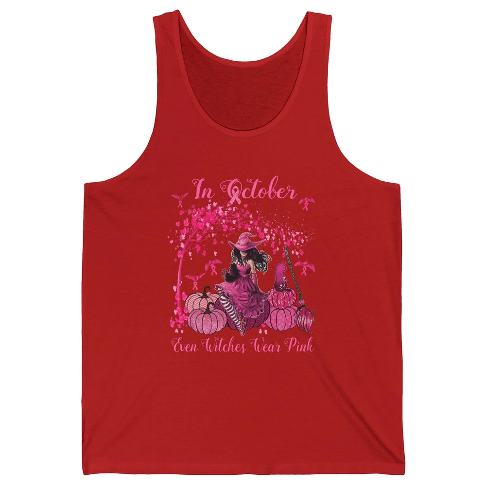 Breast Cancer In October Even Witches Wear Pink Ribbon Fall Unisex Jersey Tank