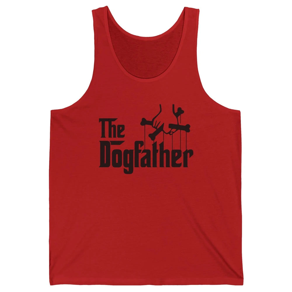 The Dogfather Parody Dog Lovers Funny Dog Dad Fathers Day Unisex Jersey Tank