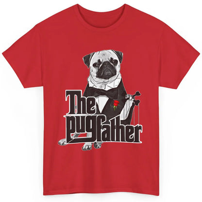 The PugFather Funny Puggy Face Pug Dad Dog Lovers Gifts Classic Unisex T-Shirt