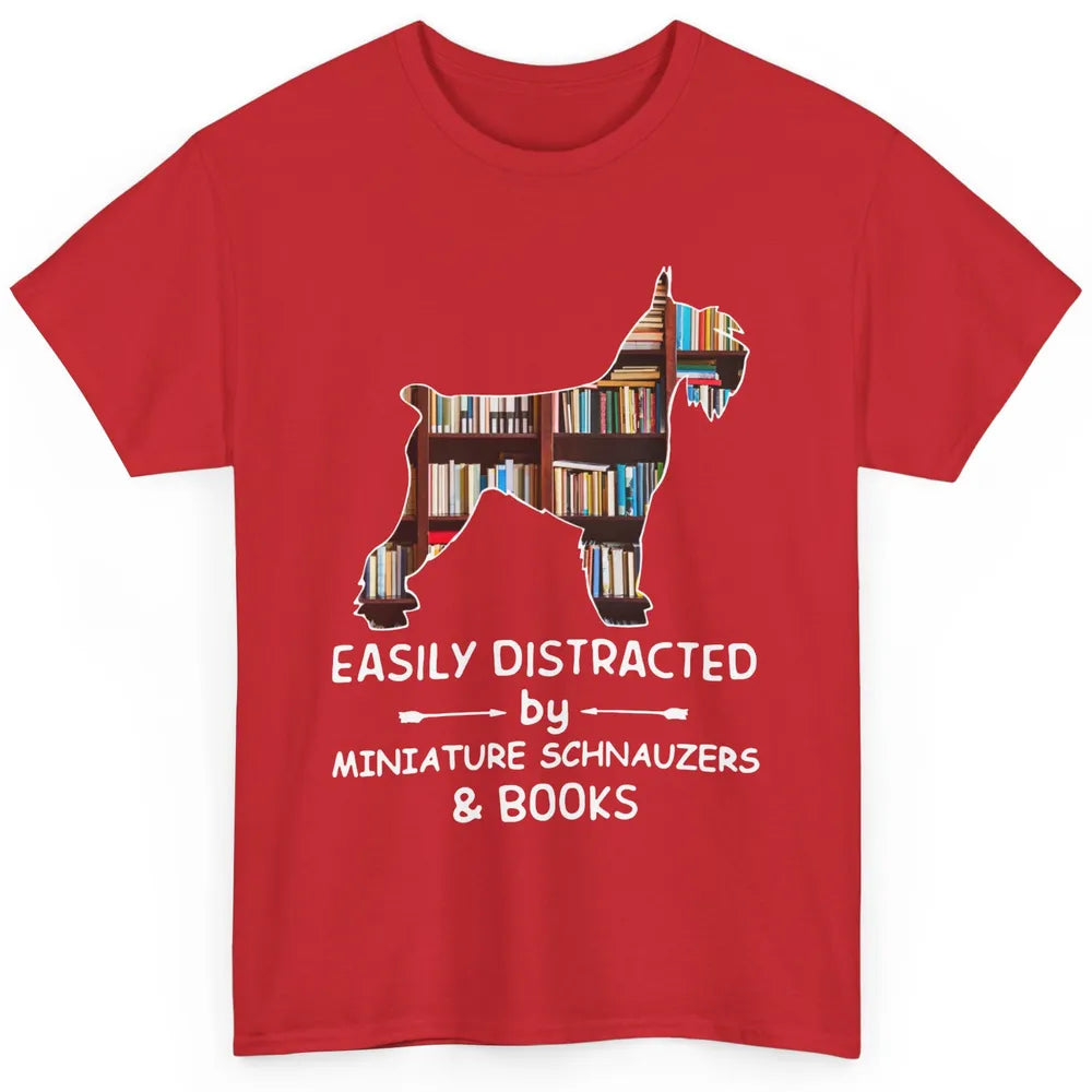 Easily Distracted By Schnauzer And Books Dog Lover Librarian Classic Unisex T-Shirt