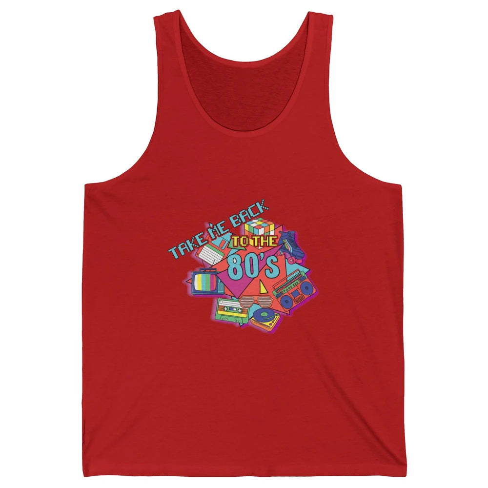 Take Me Back To The 80s Vintage 1980s Born Birthday Party Unisex Jersey Tank