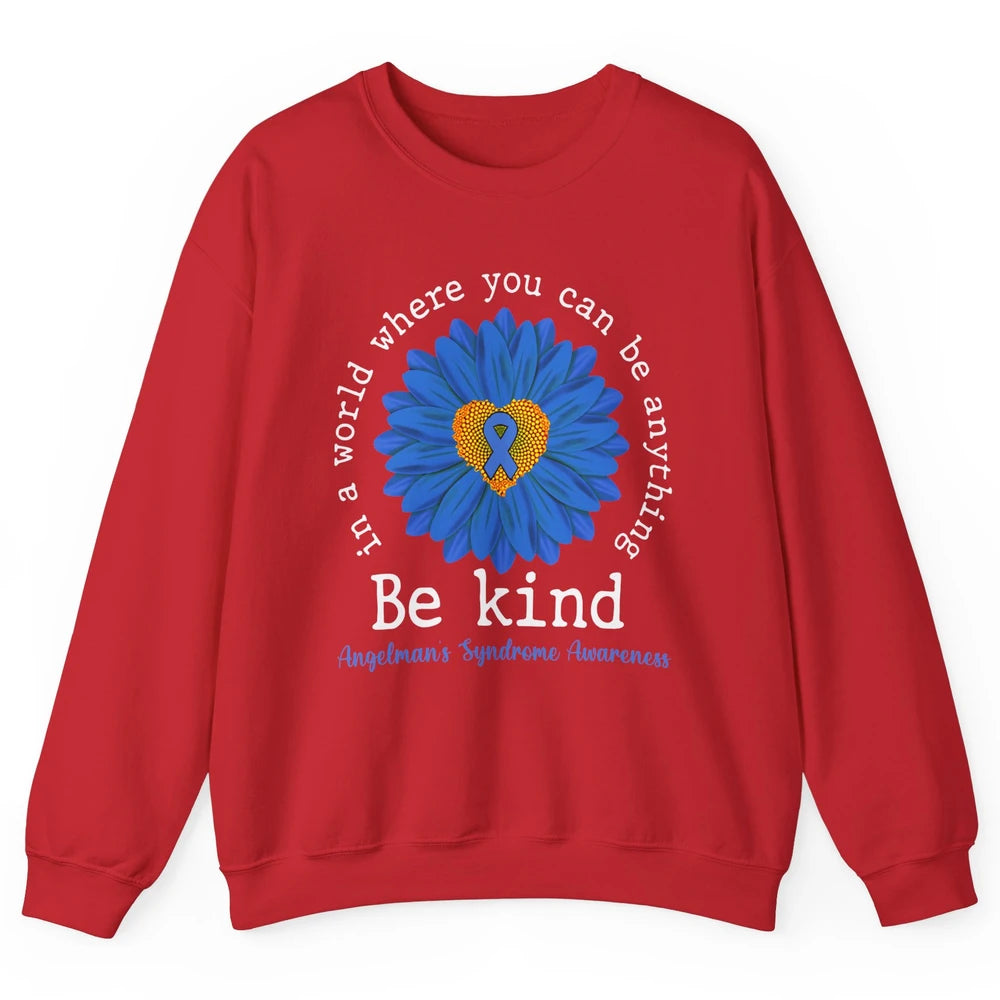 Angelman's Syndrome Awareness Blue Ribbon Sunflower Be Kind Unisex Crewneck Sweatshirt