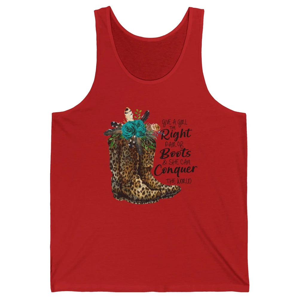 Western Cowgirl Give A Girl Right Pair Of Boots Cowboy Boots Unisex Jersey Tank