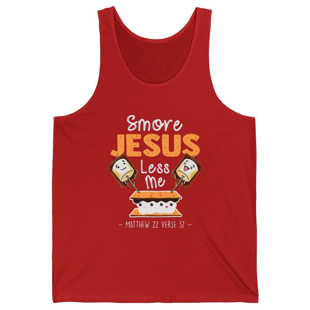 Smore Jesus Less Me Christian Pun Camping Camper Religion Unisex Jersey Tank