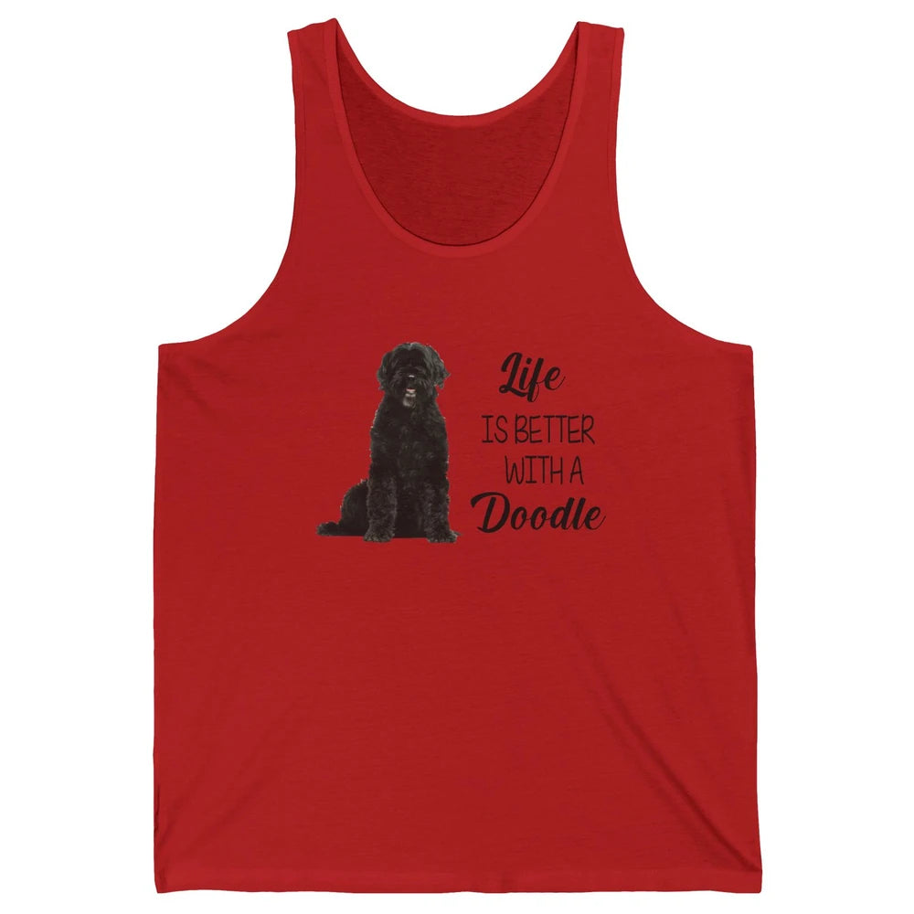 Black Labradoodle Life Is Better With A Doodle Dog Mom Gift Unisex Jersey Tank