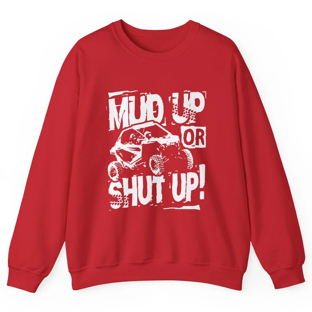 Retro UTV SXS Rider Mud Up ATV Offroad Riding SXS Rider Life Unisex Crewneck Sweatshirt