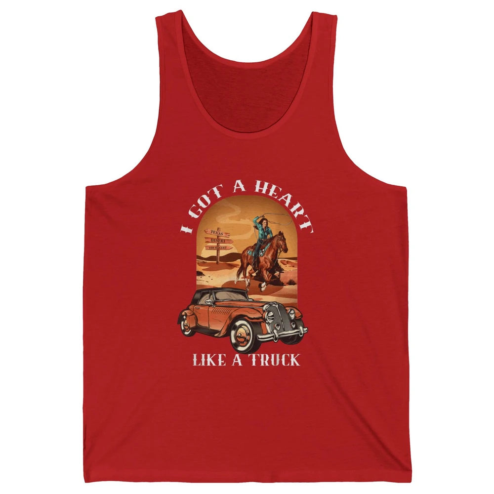 Western Country I Got Heart Like Truck Cowgirl Desert Sunset Unisex Jersey Tank