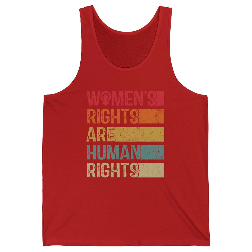 Women's Rights Are Human Rights Women Reproductive Feminist Unisex Jersey Tank