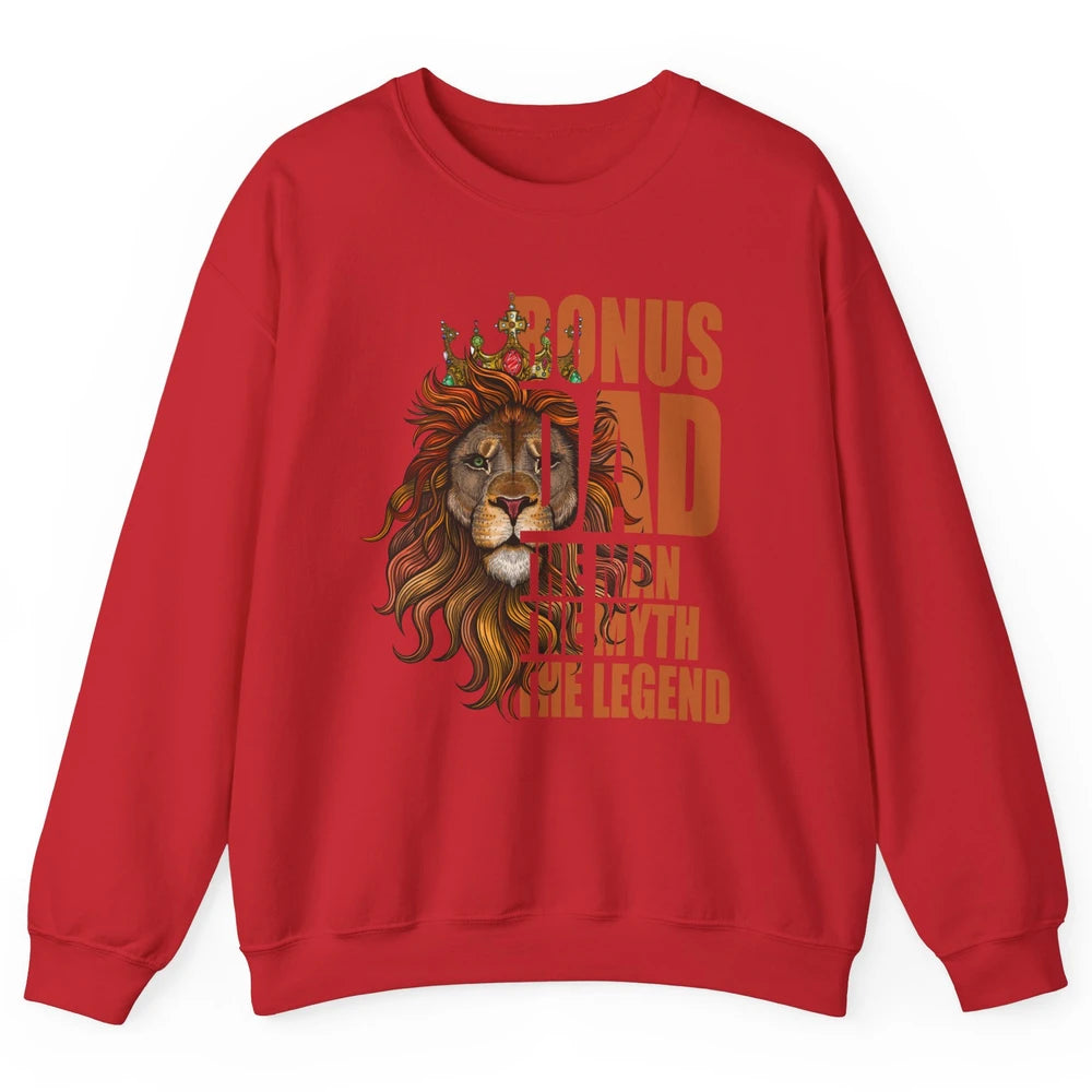 Vintage Lion Bonus Dad The Man The Myth The Legend Dad Gift Unisex Crewneck Sweatshirt