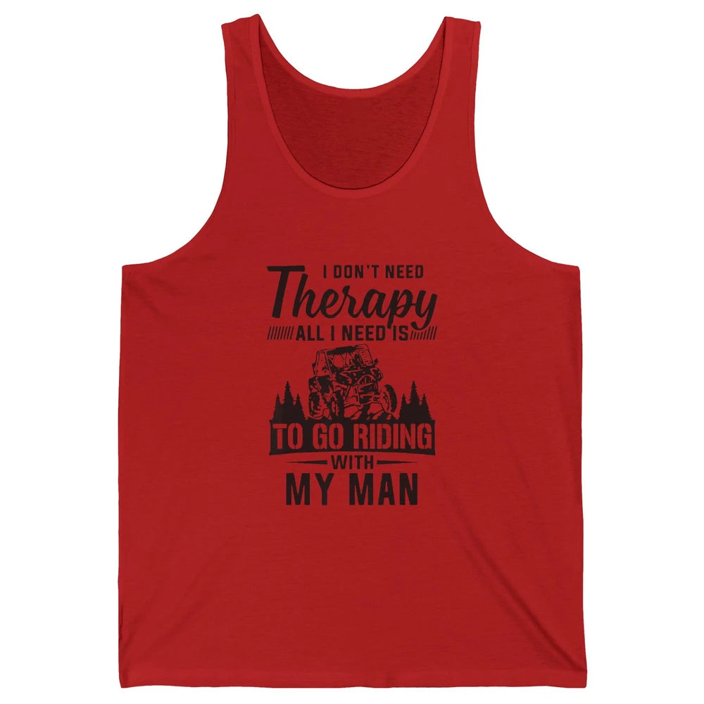 Retro UTV SXS Rider Go Riding With My Man Offroad Husband Unisex Jersey Tank