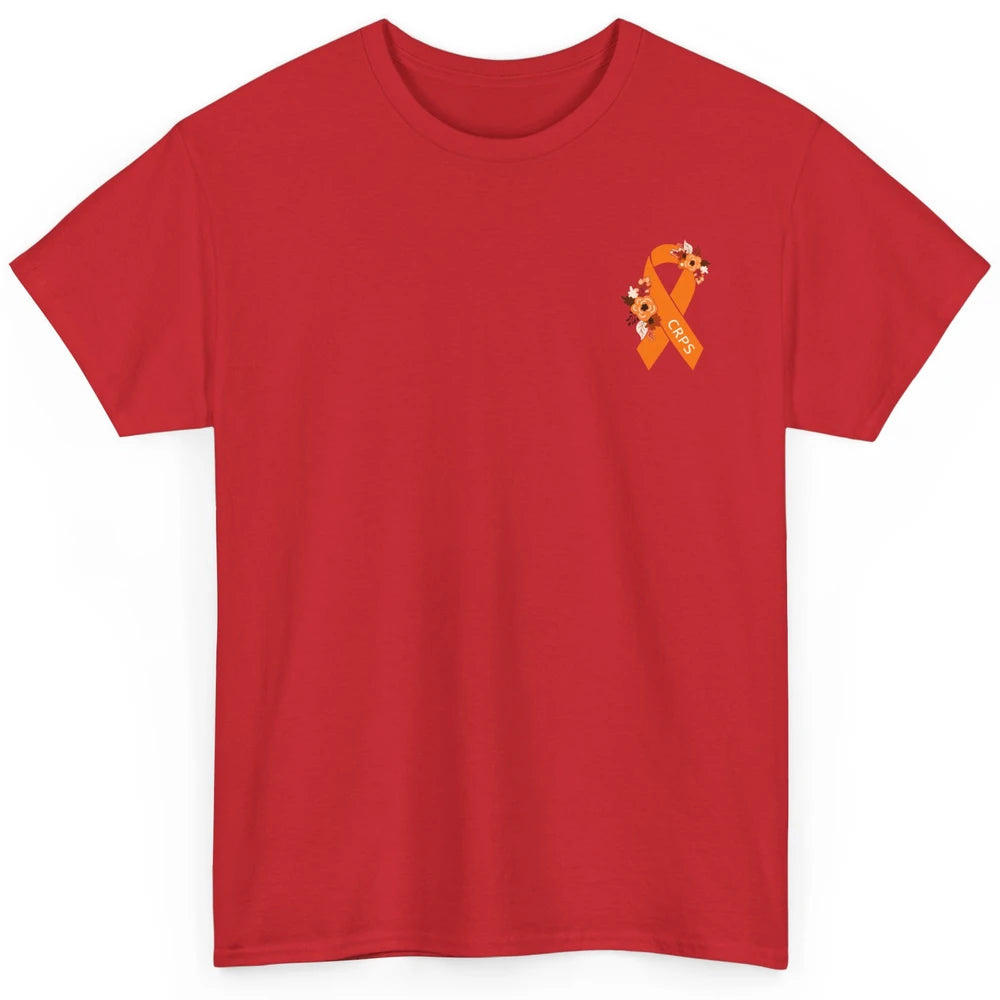 Complex Regional Pain Syndrome Awareness CRPS Orange Ribbon Classic Unisex T-Shirt