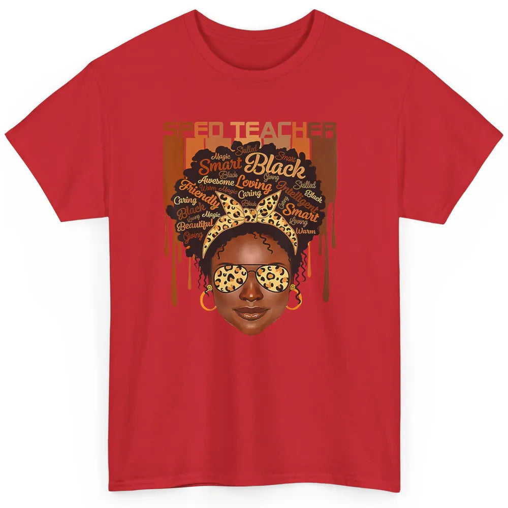 Black Woman Sped Teacher Afro Melanin Special Education SLP Classic Unisex T-Shirt