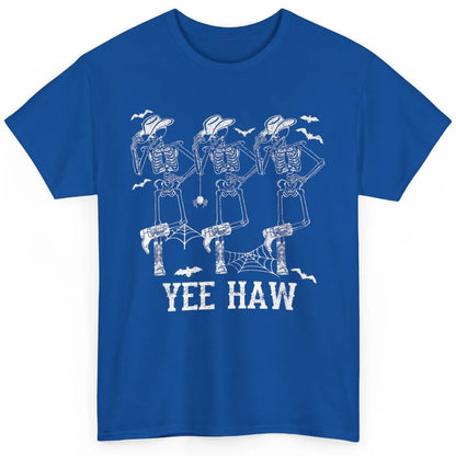 Yee Haw Skeleton Dancing Cowboy Boots Howdy Western Rodeo Classic Unisex T-Shirt