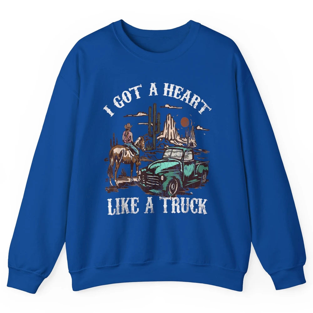 Western Sunset Cowgirl I Got Heart Like Truck Rodeo Cactus Unisex Crewneck Sweatshirt