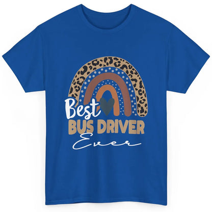 Funny Best School Bus Driver Ever Life Leopard Rainbow Boho Classic Unisex T-Shirt