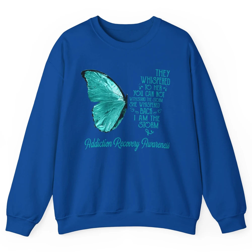 Addiction Recovery Awareness Ribbon Butterfly I'm The Storm Unisex Crewneck Sweatshirt