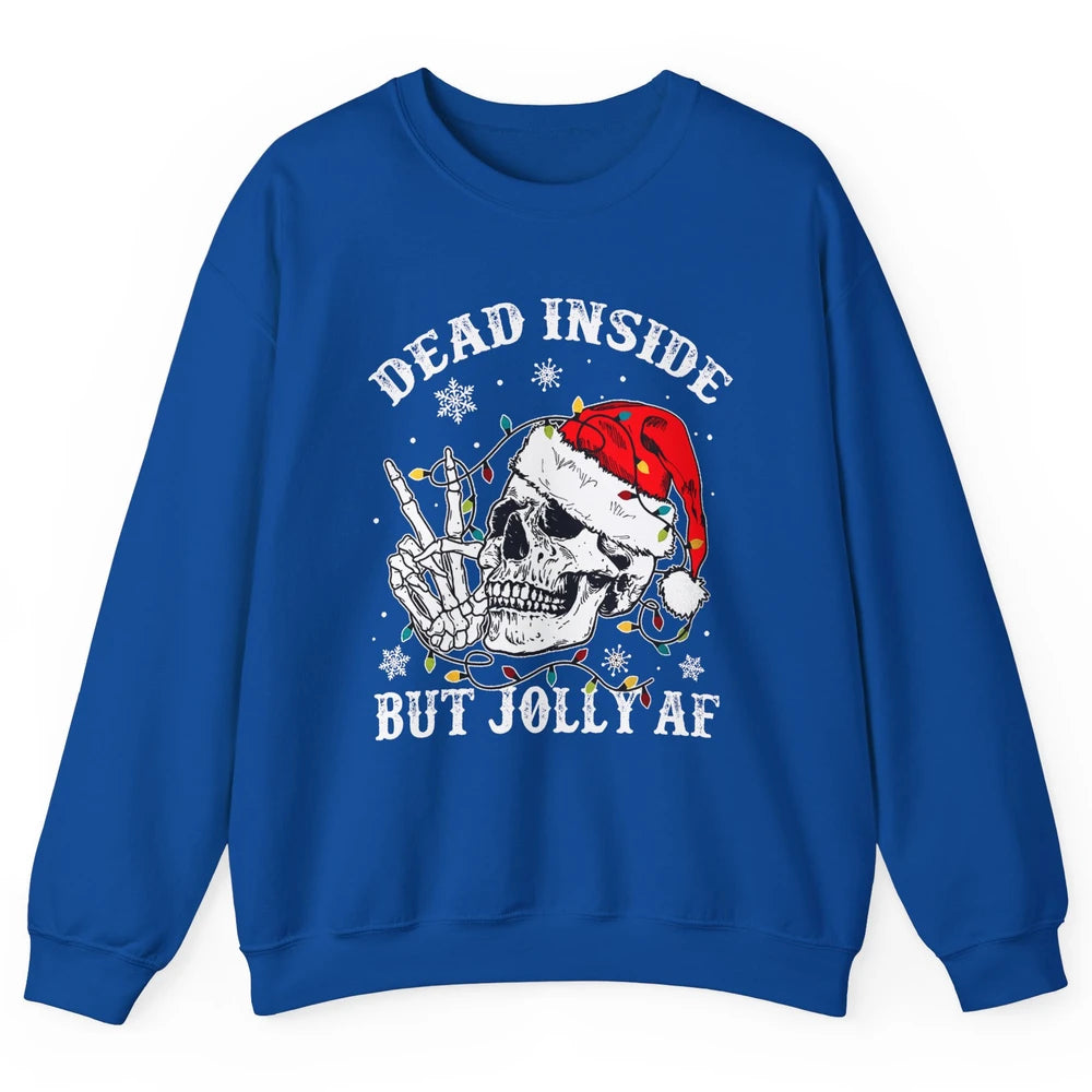 Skeleton Christmas Dead Inside But Jolly AF Merry Christmas Unisex Crewneck Sweatshirt