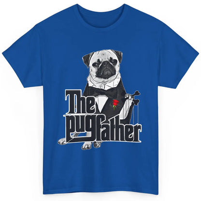 The PugFather Funny Puggy Face Pug Dad Dog Lovers Gifts Classic Unisex T-Shirt