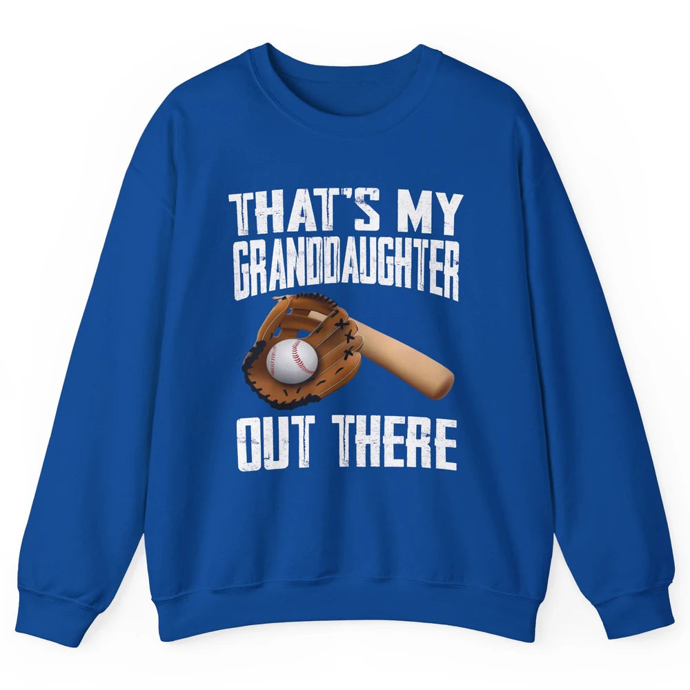 That's My Granddaughter Out There Baseball Grandma Grandpa Unisex Crewneck Sweatshirt