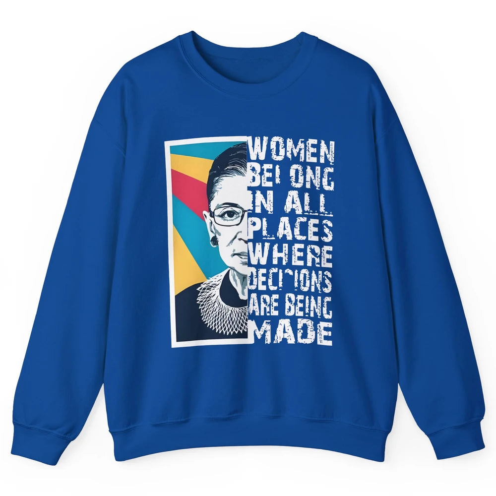 Women Rights Ruth Bader Ginsburg Feminism Support Girl Power Unisex Crewneck Sweatshirt