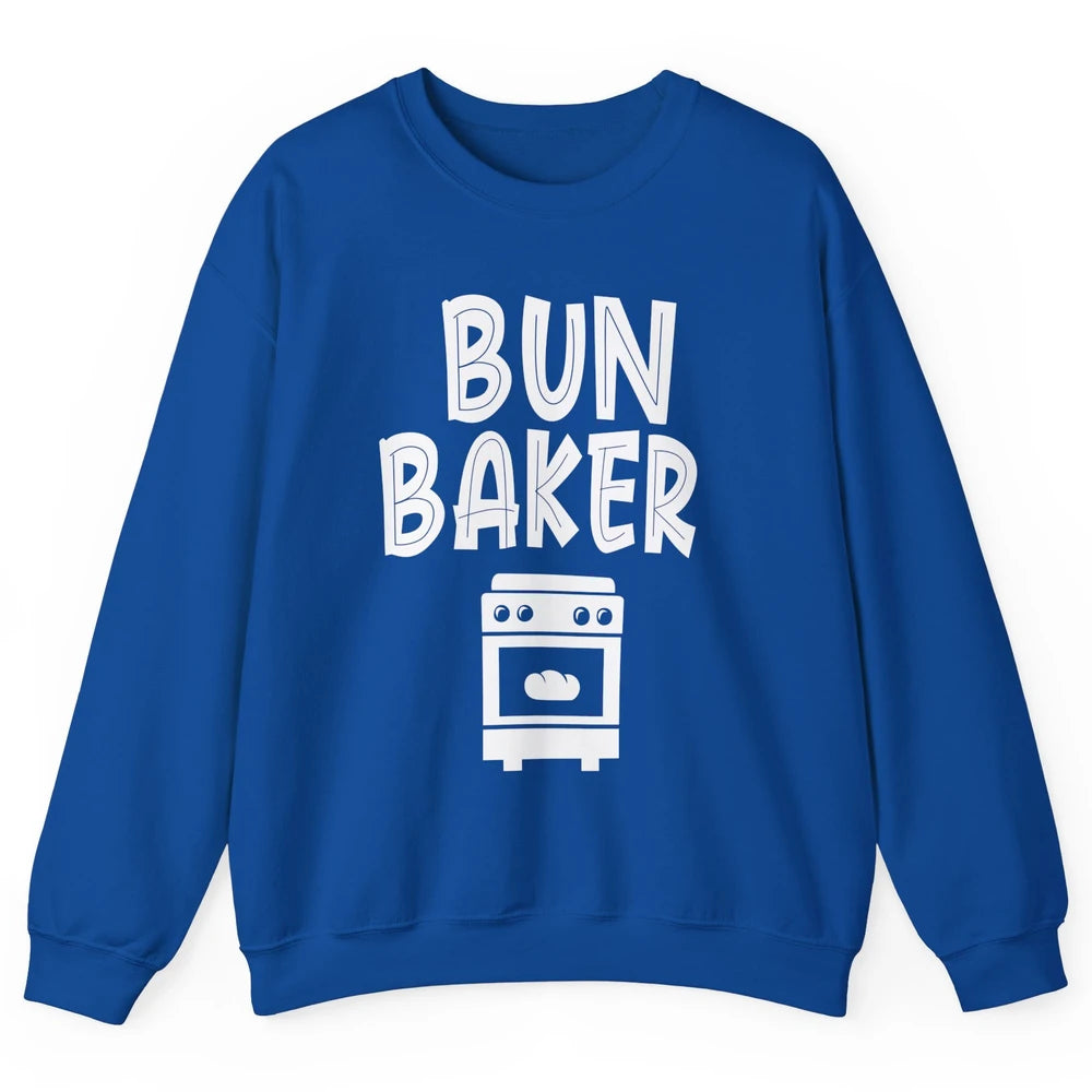 Bun Maker Bun Baker Pregnancy Announcement Baby Reveal Gift Unisex Crewneck Sweatshirt