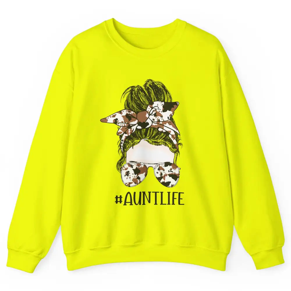 Aunt Life Messy Bun Glasses Cowhide Western Auntie Life Unisex Crewneck Sweatshirt