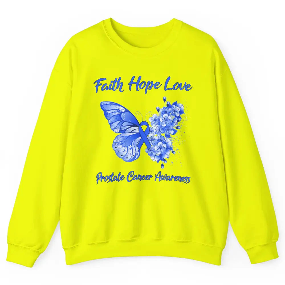 Butterfly Faith Hope Warrior Prostate Cancer Blue Ribbon Unisex Crewneck Sweatshirt