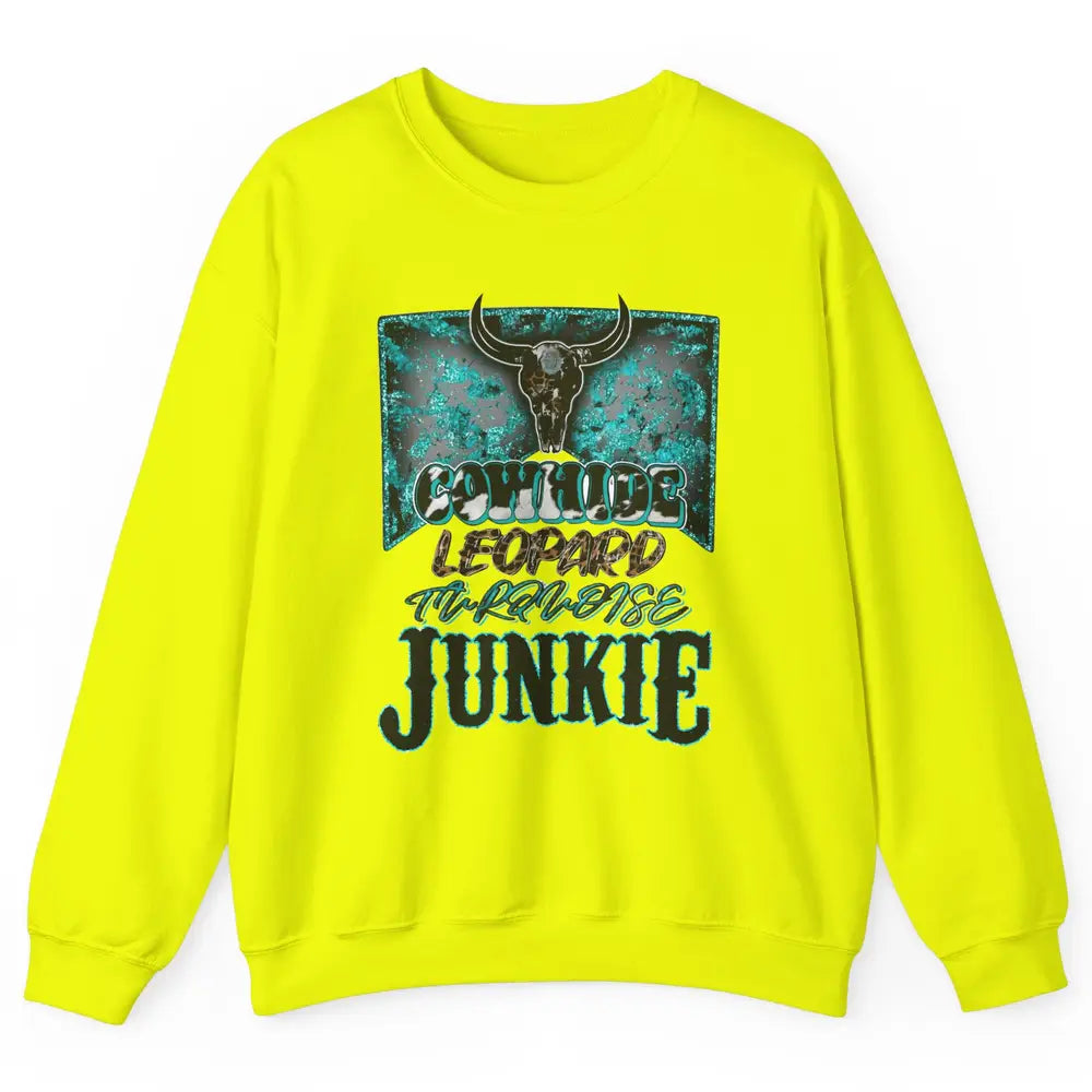 Bull Skull Cowhide Leopard Turquoise Junkie Western Country Unisex Crewneck Sweatshirt