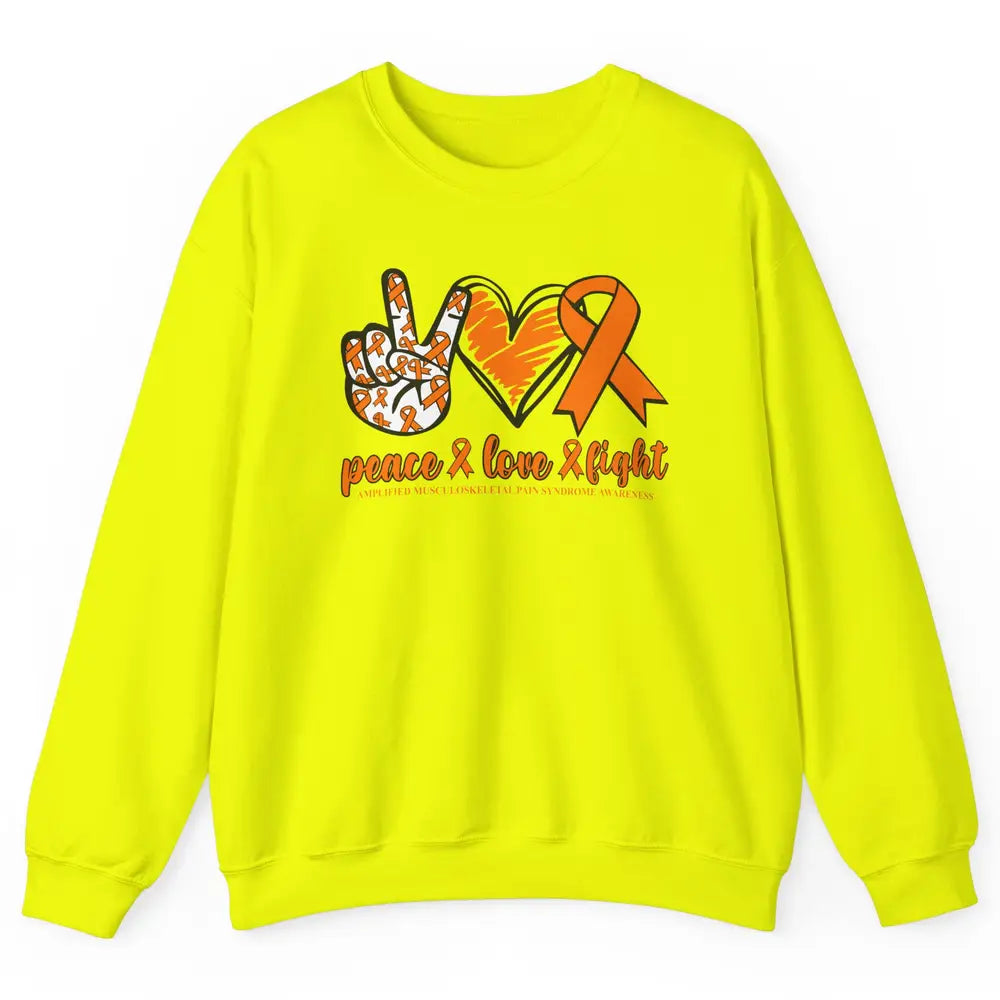 Amplified Musculoskeletal Pain Syndrome Peace Love Fight Unisex Crewneck Sweatshirt