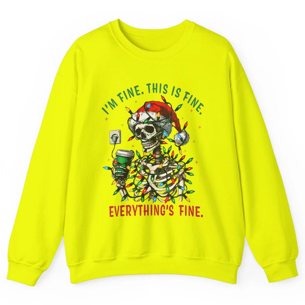 Funny Skull Everything Is Fine Christmas Lights Skeleton Xmas Sarcastic Unisex Crewneck Sweatshirt