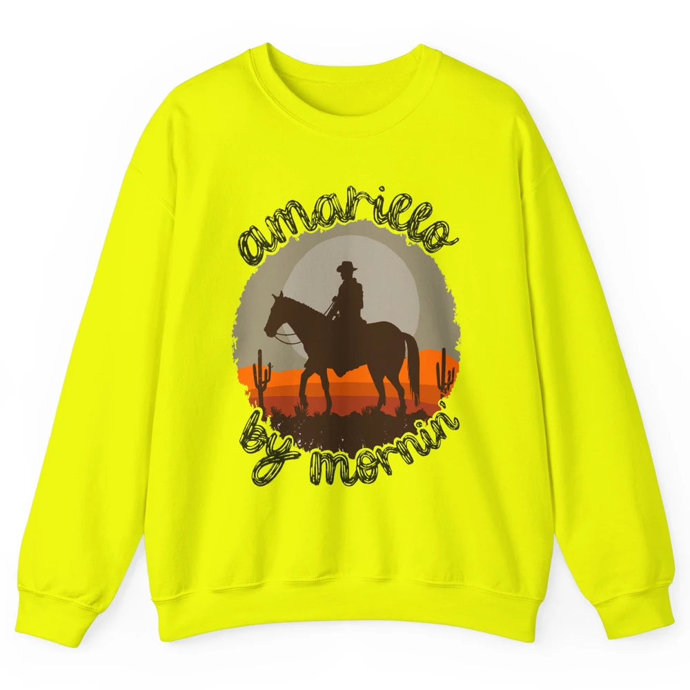 Vintage Cowboy Amarillo By Morning Desert Western Country Unisex Crewneck Sweatshirt